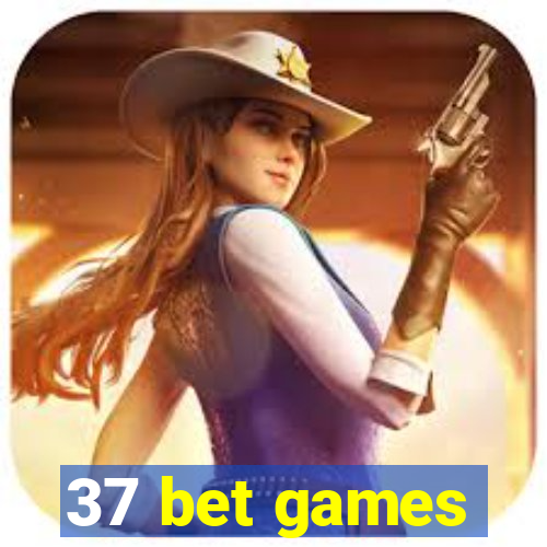 37 bet games